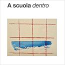 A scuola dentro 